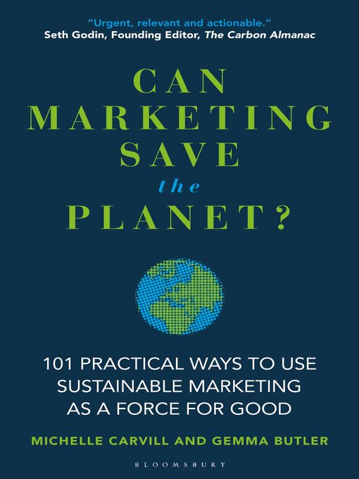 Title details for Can Marketing Save the Planet? by Michelle Carvill - Available